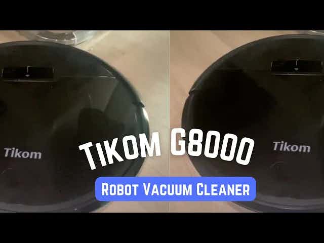 Tikom G8000 Robot Vacuum Cleaner Review